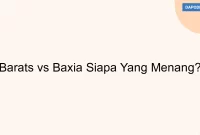 Barats vs Baxia Siapa Yang Menang?