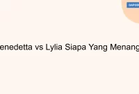 Benedetta vs Lylia Siapa Yang Menang?