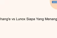 Chang'e vs Lunox Siapa Yang Menang?