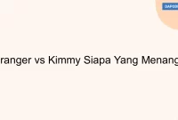 Granger vs Kimmy Siapa Yang Menang?