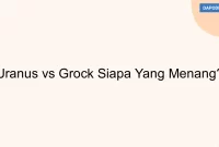 Uranus vs Grock Siapa Yang Menang?